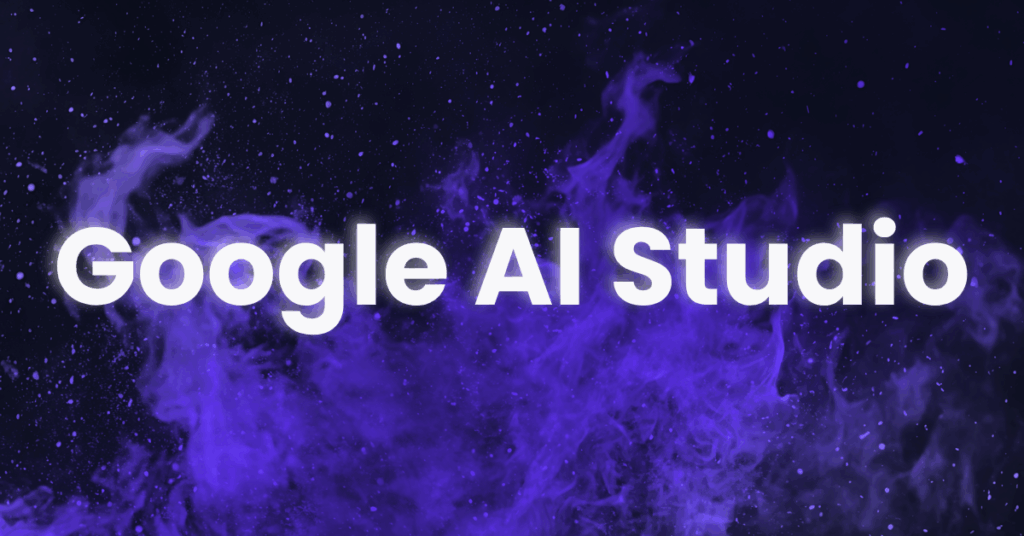 Google AI Studio